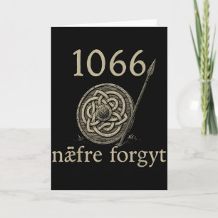 Tarjeta 1066 Naefre Forgyt Nunca Olvides Viking Inglaterra