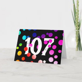 Tarjeta 107 cumpleaños con puntos arcoiris en negro