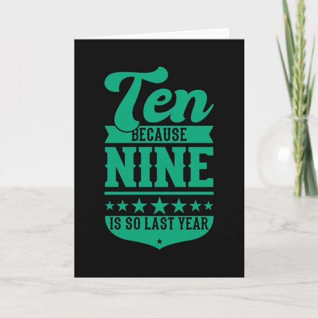 TARJETA 10 PORQUE 9 ES TAN ÚLTIMO AÑO DIEZ AÑOS (Anverso)
