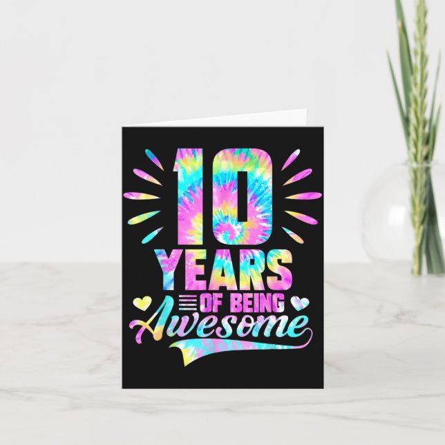 Tarjeta 10th Birthday Tie-dye 10 Year Of Being Awesome  (Anverso)