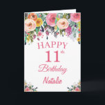 Tarjeta 11.ª acuarela Flores Florales Pink Card<br><div class="desc">11.ª acuarela Floral Flores Pink Card con nombre y edad personalizados. Para una mayor personalización,  haga clic en el botón "Personalizar" y utilice nuestra herramienta de diseño para modificar esta plantilla.</div>