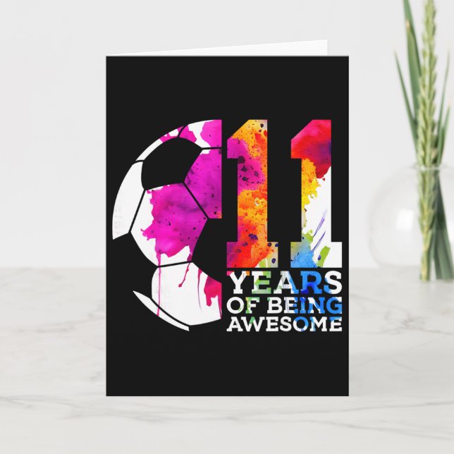 Tarjeta 11 Años De Ser Increíble Fútbol Cumpleaños 11  (Anverso)