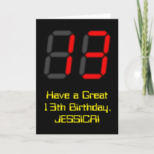 Tarjeta 13.º cumpleaños: Red Digital Clock Style "13" + No