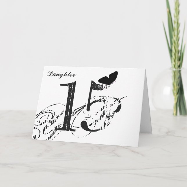 Tarjeta 15 años, hija, mariposa, blanco y negro. (Anverso)