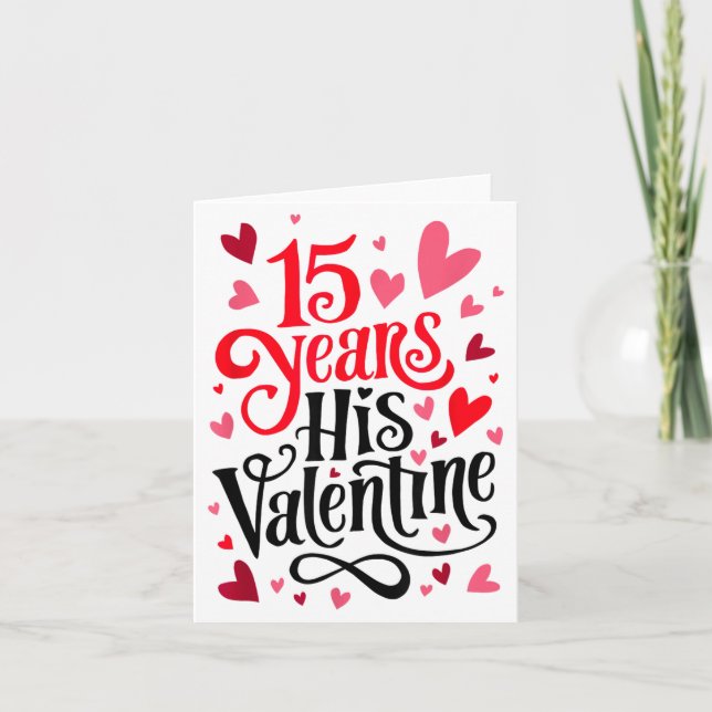 Tarjeta 15 Years His Valentine _ Anniversary Couples Valen (Anverso)