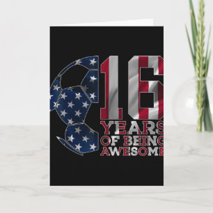 Tarjeta 16 Años De Ser Increíble Fútbol 16 Cumpleaños