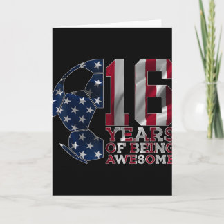 Tarjeta 16 Años De Ser Increíble Fútbol 16 Cumpleaños