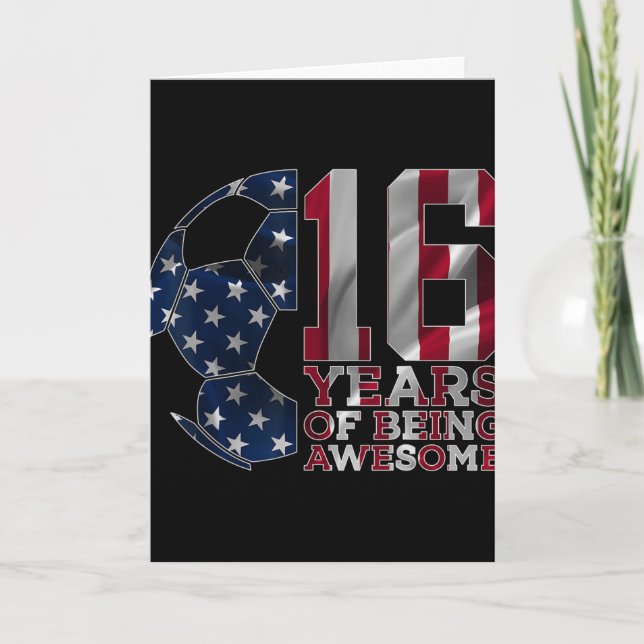 Tarjeta 16 Años De Ser Increíble Fútbol 16 Cumpleaños  (Anverso)