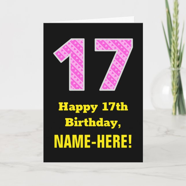 Tarjeta 17 Aniversario: Tiras y corazones rosados "17" + N (Anverso)