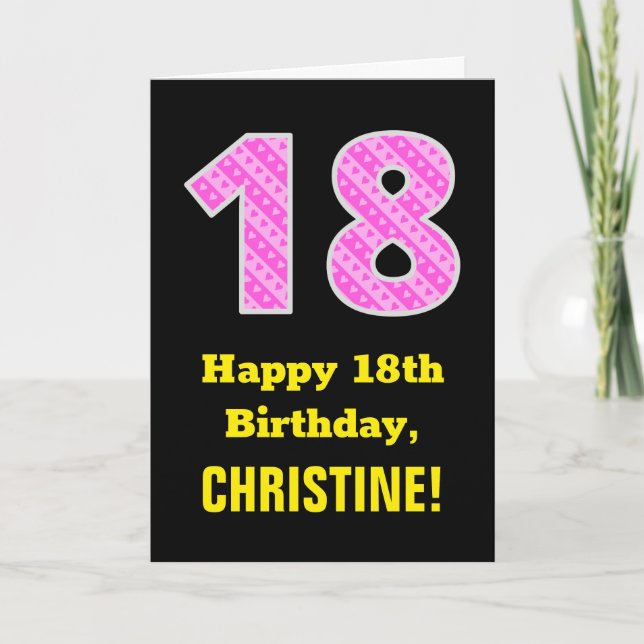 Tarjeta 18 Aniversario: Tiras y corazones rosados "18" + N (Anverso)