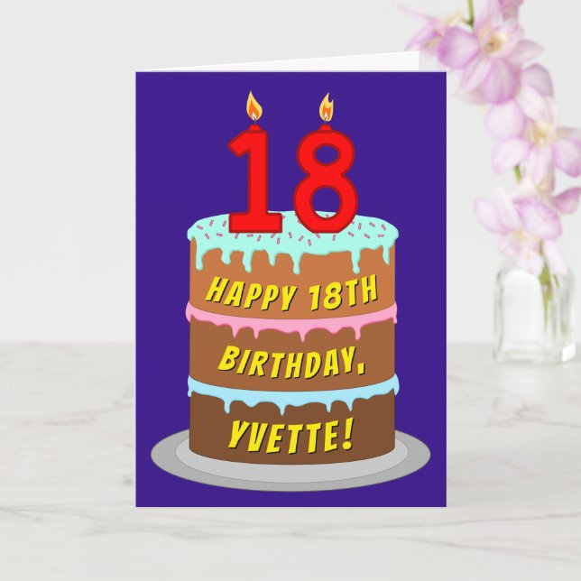 Tarjeta 18 Aniversario: Torta y velas divertidas + nombre  (Orquídea)