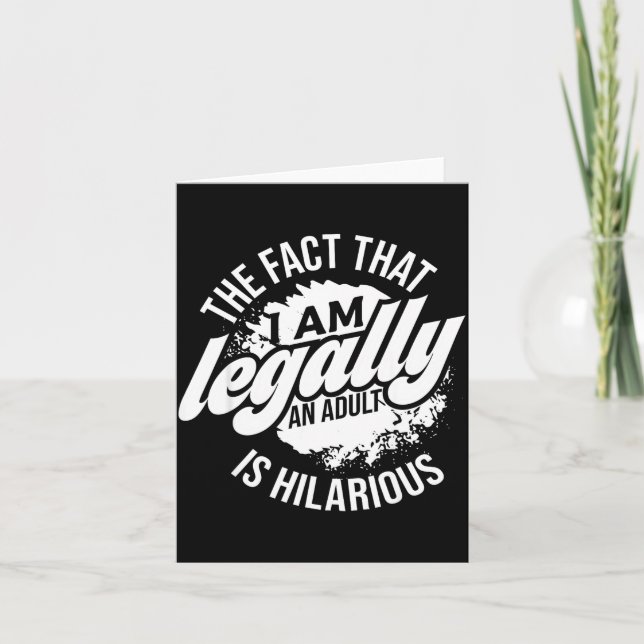 Tarjeta 18th Birthday I'm Legally An Adult Is Hilarious Fu (Anverso)