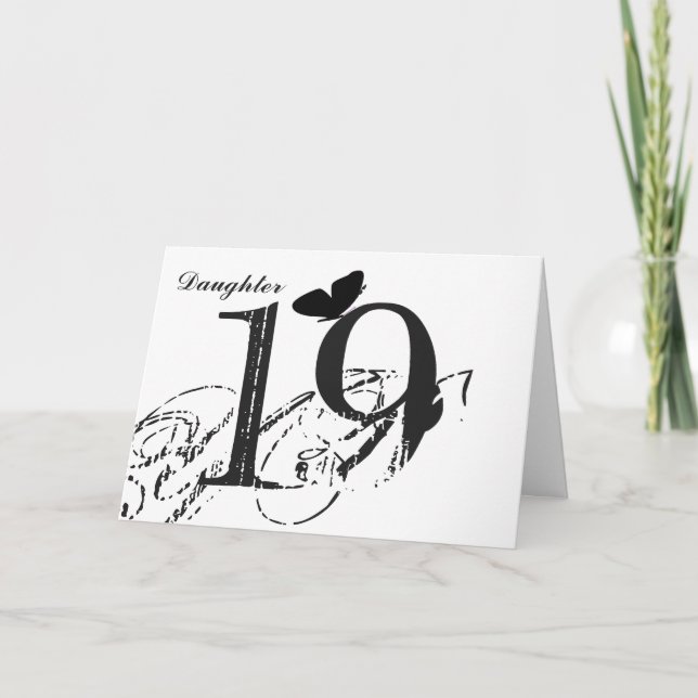 Tarjeta 19 años, hija, mariposa, blanco y negro. (Anverso)
