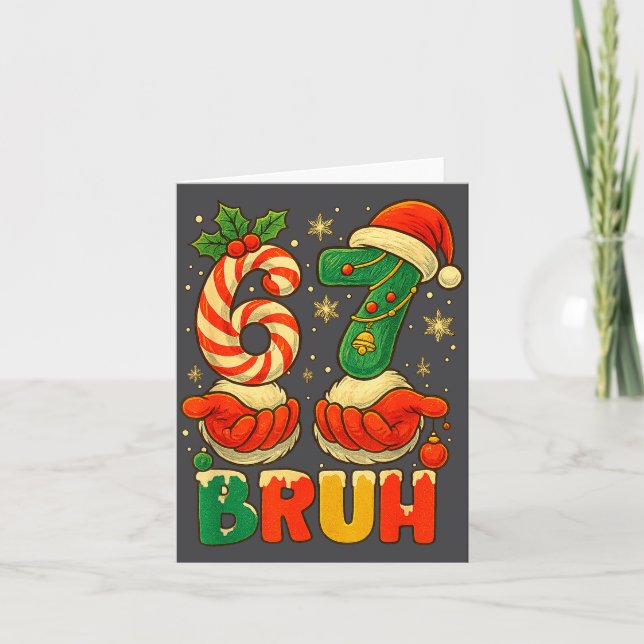 Tarjeta 1 67 Bruh Funny Christmas Number Holiday Humor Quo (Anverso)