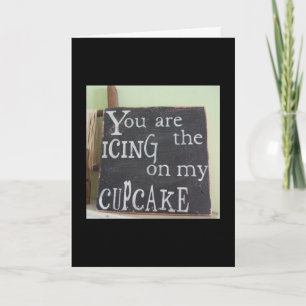 Tarjeta 1er ANIVERSARIO- ERES EL GLASEADO EN MI CUPCAKE