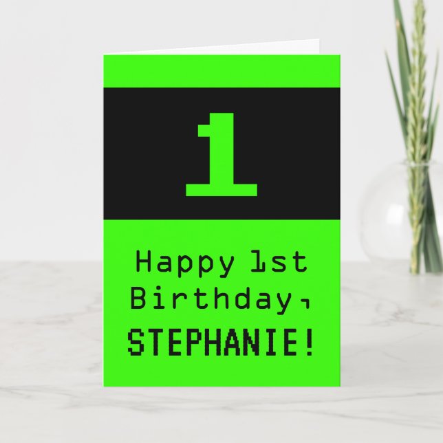 Tarjeta 1er cumpleaños: Nerdy / Geeky Style "1" y nombre (Anverso)