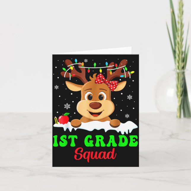 Tarjeta 1st Grade Squad Xmas Reindeer Teacher Student Chri (Anverso)