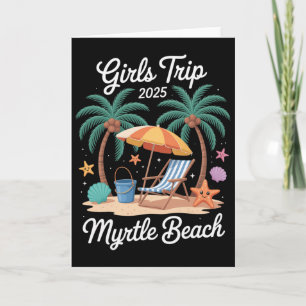 Tarjeta 2025 Viaje de Chicas Myrtle Beach Vacaciones Coinc