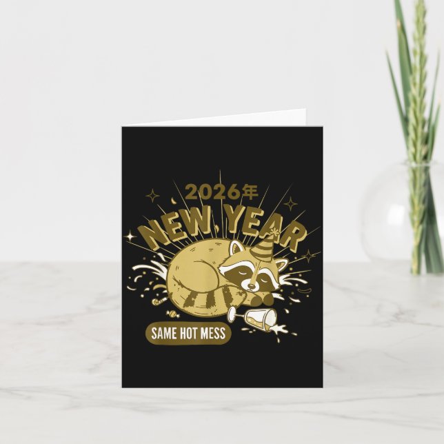 Tarjeta 2026 New Year Same Hot Mess Celebration  (Anverso)