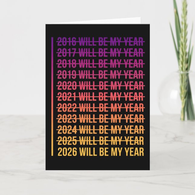 Tarjeta 2026 Será Mi Año Divertido Humor Cita De Año Nuevo (Anverso)
