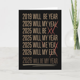 Tarjeta 2026 Será Mi Año Humor Divertido Cita de Año Nuevo