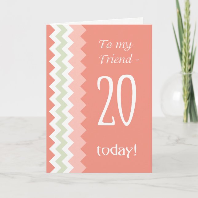 Tarjeta 20° cumpleaños para un amigo, Coral, Mint Chevrons (Anverso)
