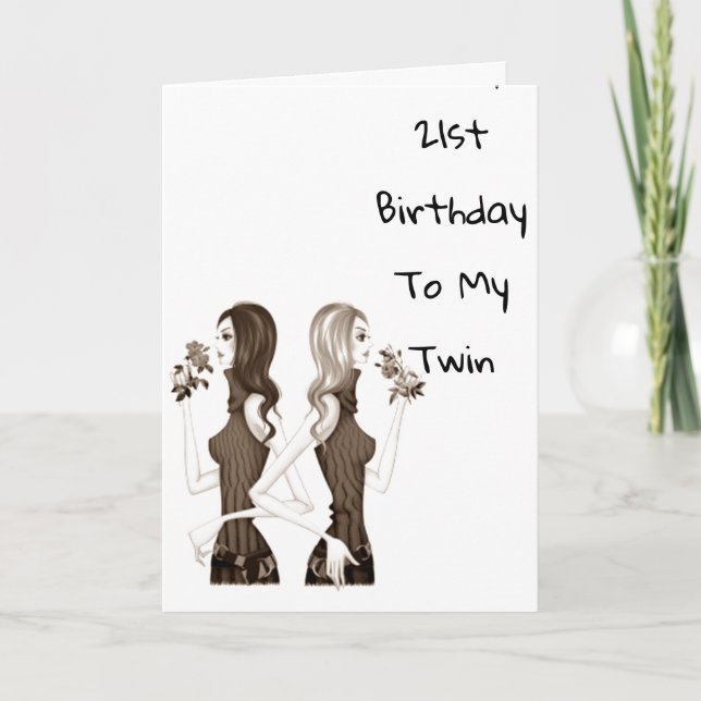 TARJETA **21ª** CUMPLEAÑOS DESEA A MI **HERMANA DE TWIN** (Anverso)