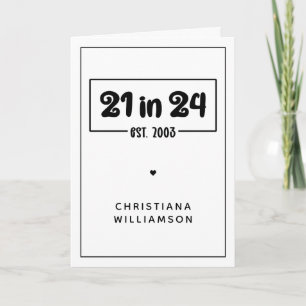 Tarjeta 21º cumpleaños 21 personalizado en 24 Est 2003 Cum