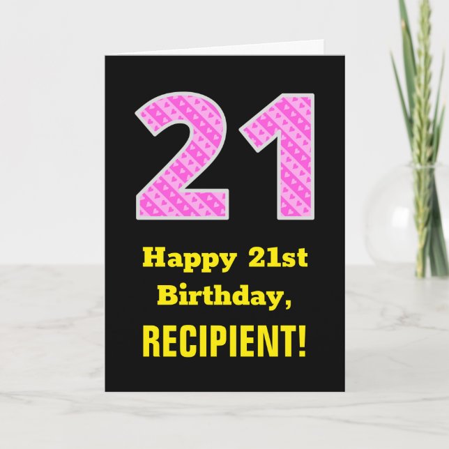 Tarjeta 21 Aniversario: Bandas y corazones rosados "21" +  (Anverso)