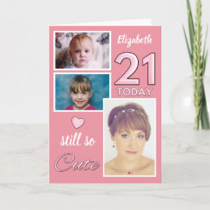 Tarjeta 21 cumpleaños todavía fotos tan lindas rosadas