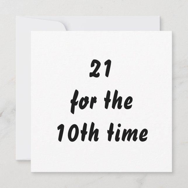 Tarjeta 21 por décima vez. 30.º Cumpleaños. Blanco negro (Anverso)