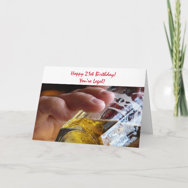Tarjeta 21ro ¡Cumpleaños, cerveza, usted es legal! (Anverso)