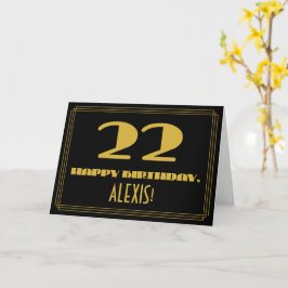 Tarjeta 22.º cumpleaños: Nombre + Art Deco Inspirado Aspec