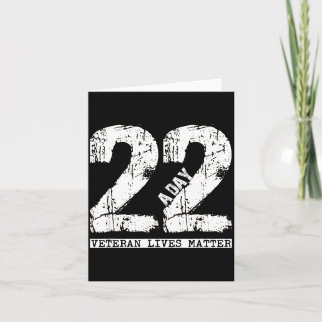 Tarjeta 22 A Day Veteran Shirt - 22 A Day Veteran Suicide  (Anverso)