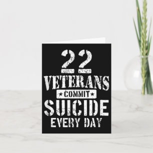 Tarjeta 22 veteranos con problemas se suicidan todos los d