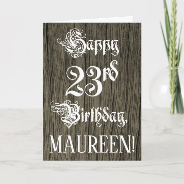 Tarjeta 23rd Birthday: Fancy, Elegant Text; Faux Wood Look (Anverso)