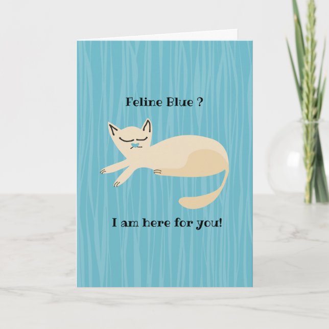 Tarjeta 241010_friend_Cat_blue se siente mejor (Anverso)