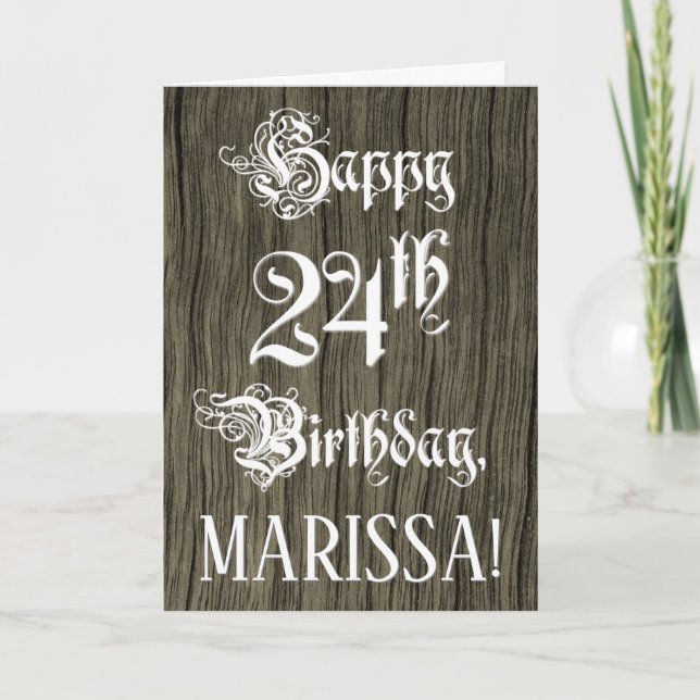 Tarjeta 24th Birthday: Fancy, Elegant Text; Faux Wood Look (Anverso)