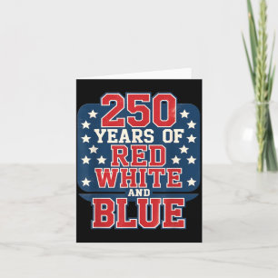 Tarjeta 250.º 4 de Julio - 250 Años de rojo Blanco Azul