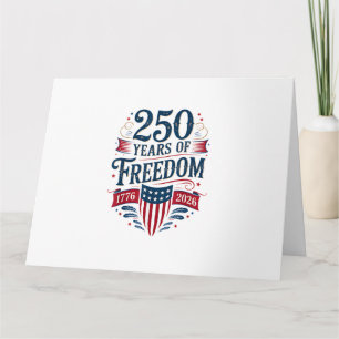 Tarjeta 250 Años de Libertad 1776 2026 4 de Julio 250 Cump