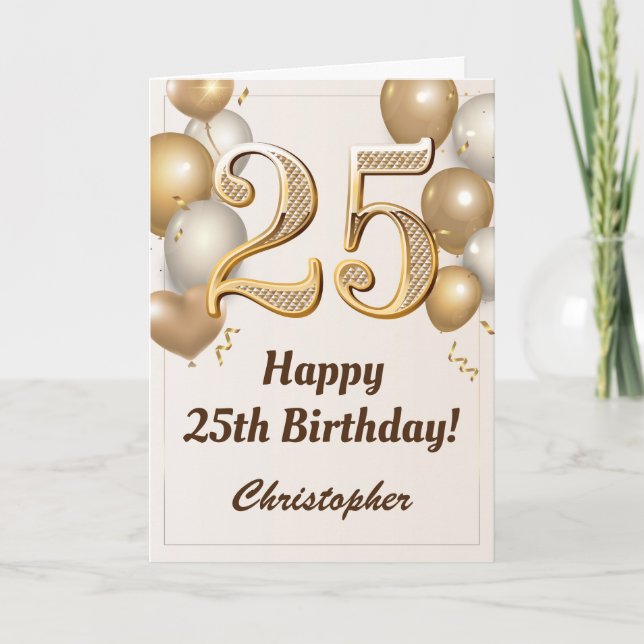 Tarjeta 25.º cumpleaños Globos de oro y cumpleaños de Conf (Anverso)