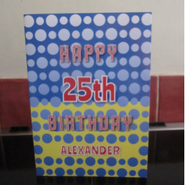 Tarjeta 25 cumpleaños agregar nombre círculos patrón Tarje