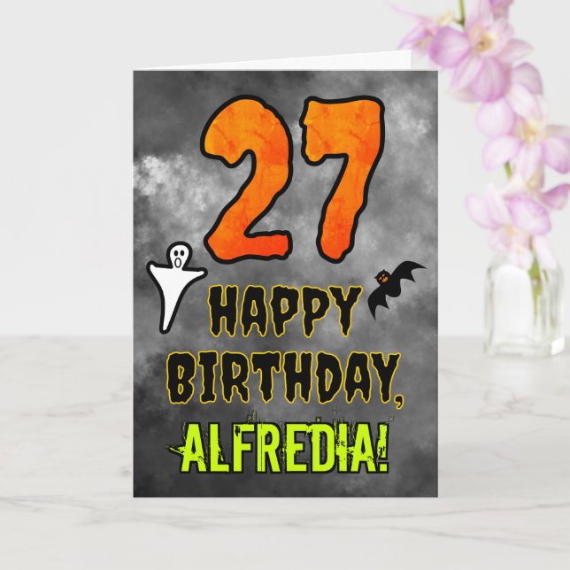 Tarjeta 27 cumpleaños: Tema de Eerie Halloween + nombre pe (Orquídea)