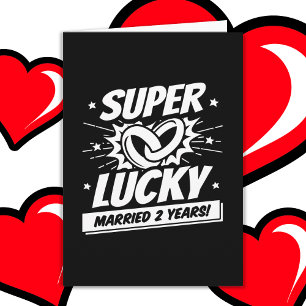 Tarjeta 2 años de matrimonio con suerte, segundo aniversar