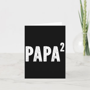 Tarjeta 2 Papa al Cuadrado Para el Abuelo De la Nieta Gran