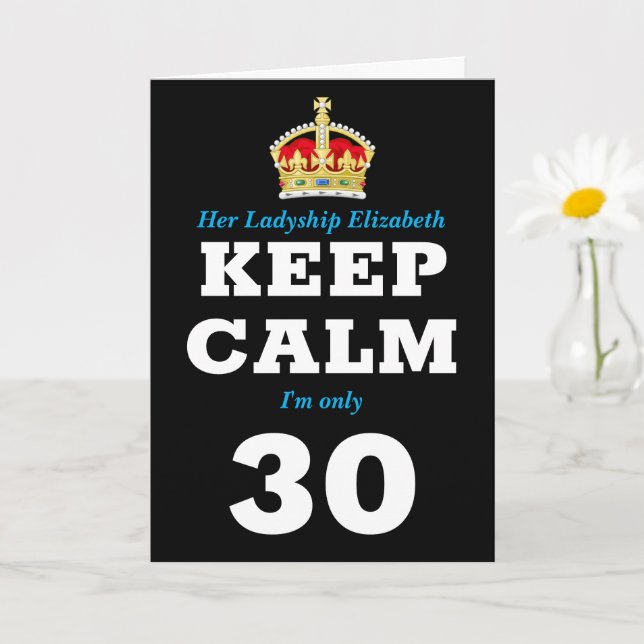 Tarjeta 30.º cumpleaños gracioso mantener la calma y agreg (Planta pequeña)