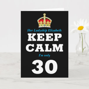 Tarjeta 30.º cumpleaños gracioso mantener la calma y agreg