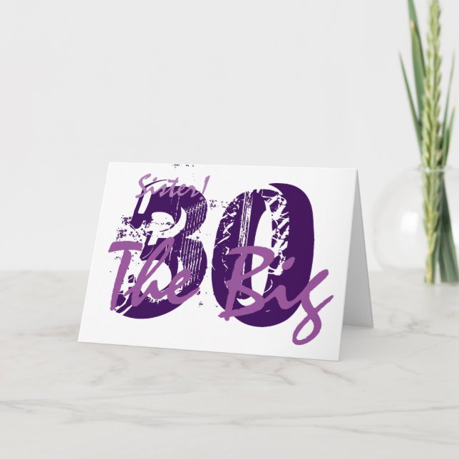 Tarjeta 30 Aniversario de la hermana, texto morado sobre b (Anverso)