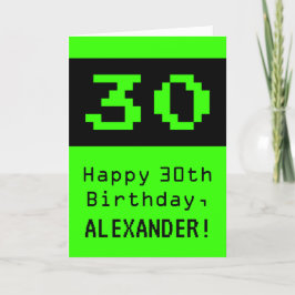 Tarjeta 30 cumpleaños: Nerdy / Geeky Style "30" y nombre