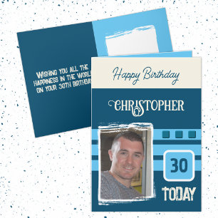 Tarjeta 30 hoy añada foto para él cumpleaños crema azul